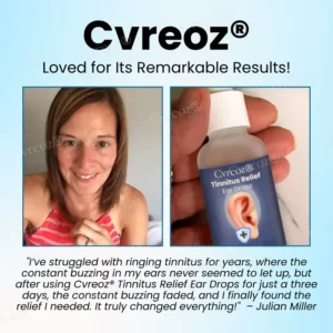 Cvreoz® Tinnitus Relief 17 Cvreoz® Tinnitus Relief