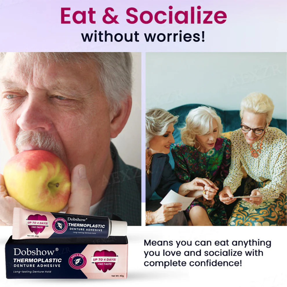Dobshow® Thermoplastic Denture Adhesive 5 Dobshow® Thermoplastic Denture Adhesive