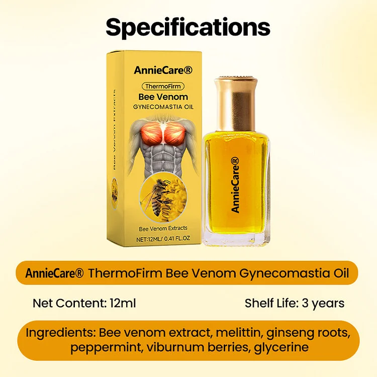 AnnieCare® ThermoFirm Bee Venom Gynecomastia-Oil 3 AnnieCare® ThermoFirm Bee Venom Gynecomastia-Oil